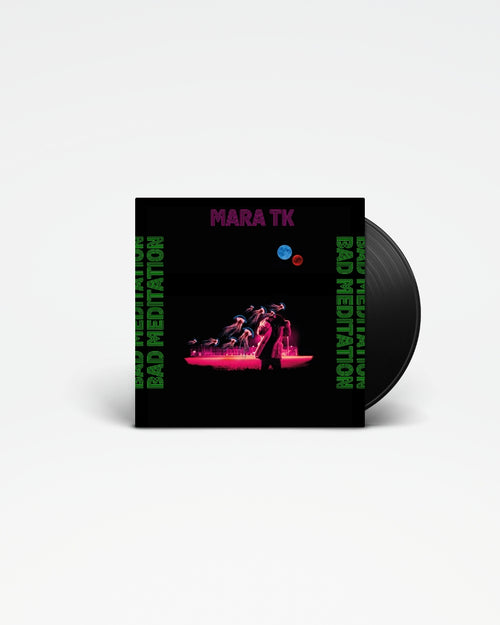 Bad Meditation - Mara TK