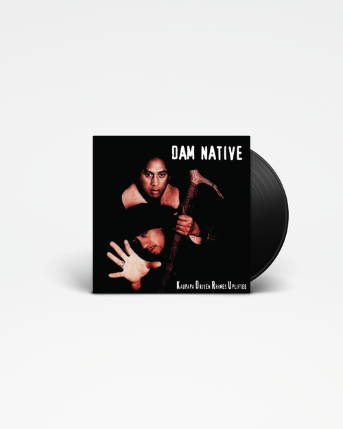 Dam Native – Kaupapa Driven Rhymes Uplifted vinyl cover art
