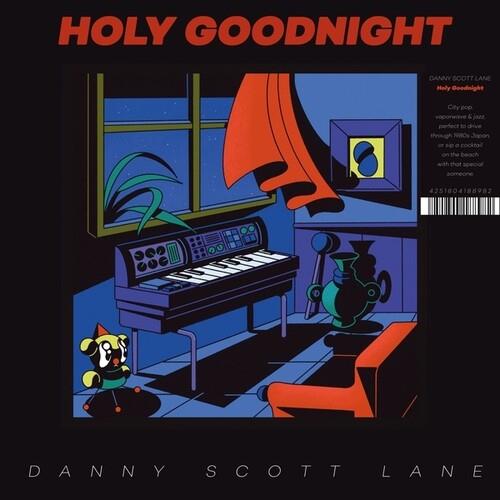 Holy Goodnight - Danny Scott Lane