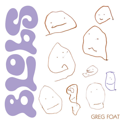 Blobs - Greg Foat