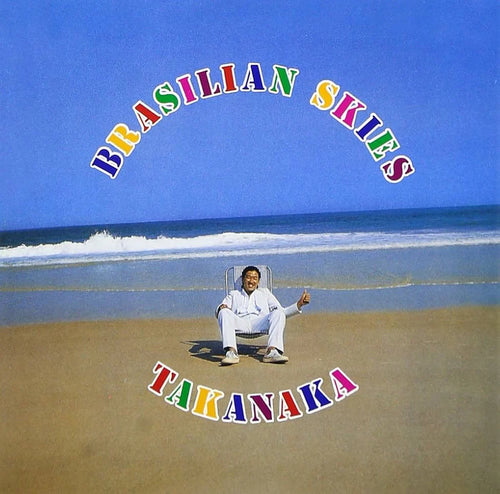 Brasilian Skies - Takanaka