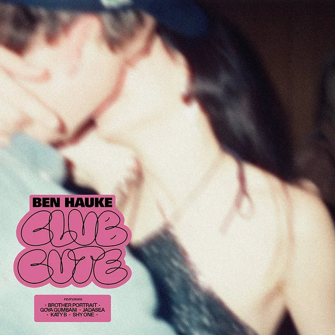 Club Cute - Ben Hauke