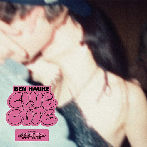 Club Cute - Ben Hauke