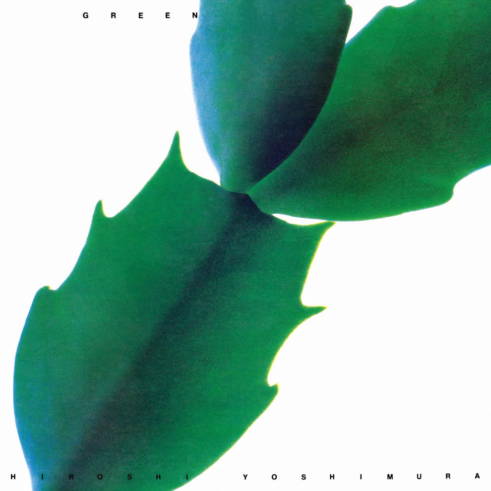 Green - Hiroshi Yoshimura (Translucent Leaves)