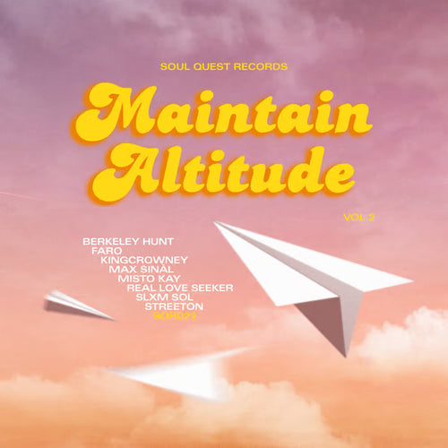 Maintain Altitude 2 - Soul Quest Records