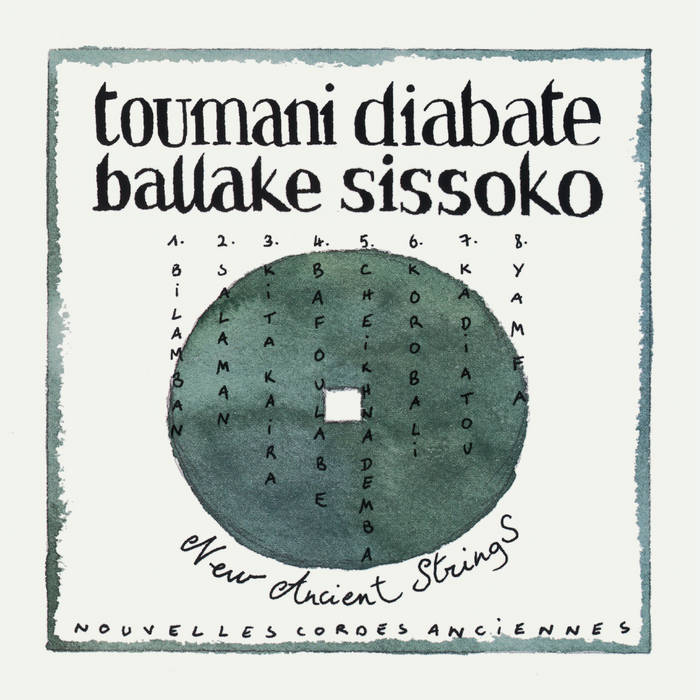 New Ancient Strings - Toumani Diabaté and Ballake Sissoko