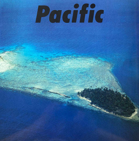 Pacific - Haruomi Hosono, Shigeru Suzuki, Tatsuro Yamashita