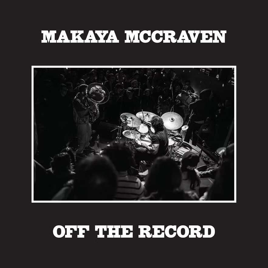 OFF THE RECORD - Makaya McCraven