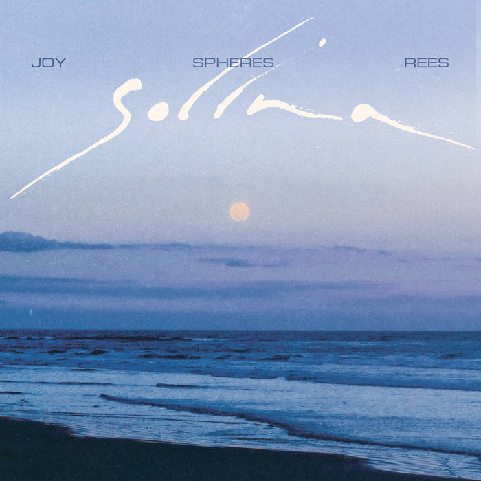 Solina - Joy Spheres Rees