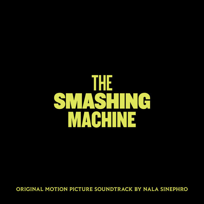 The Smashing Machine (Original Motion Picture Soundtrack) - Nala Sinephro - Stack Records
