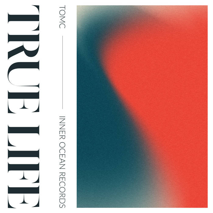 True Life - TOMC (vinyl) | Stack Records NZ