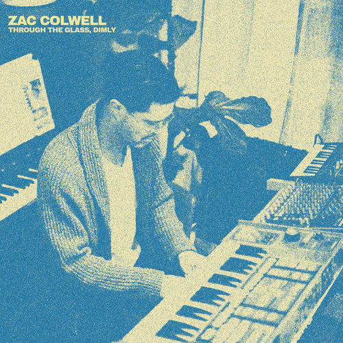 Through The Glass, Dimly - Zac Colwell