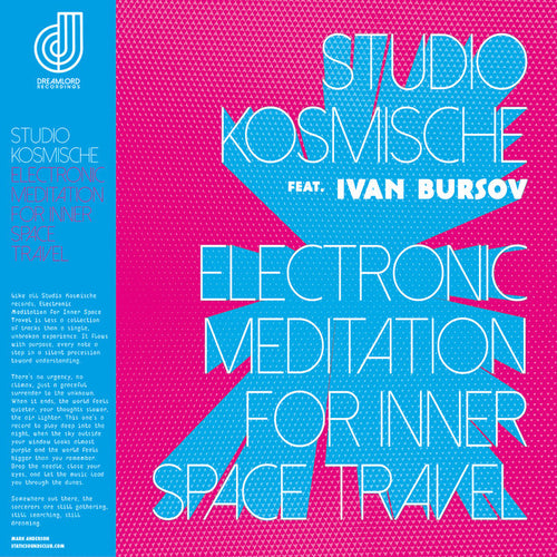 Electronic Meditation For Inner Space Travel - Studio Kosmische